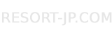 TITLE of RESORT-JP.COM